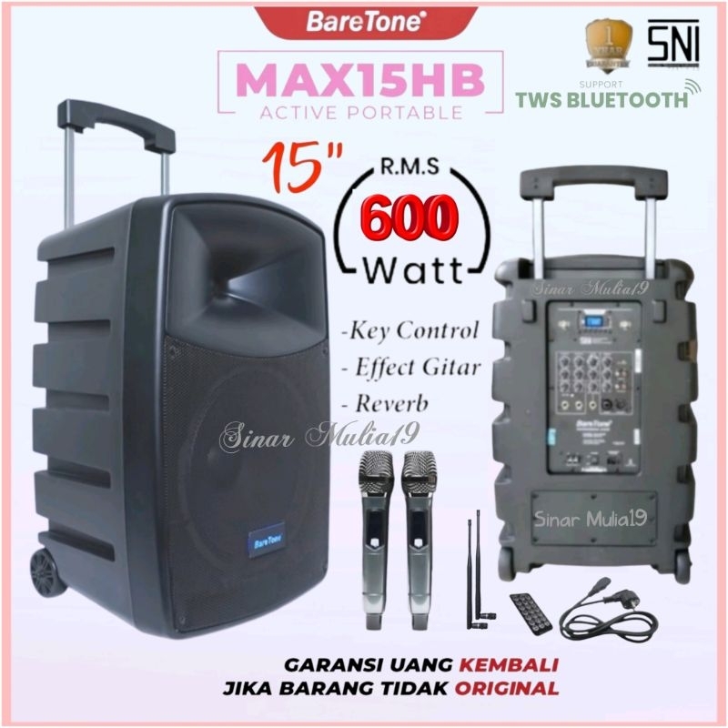 BareTone MAX15HB Speaker Portable Aktif 15 Inch Power 600 Watt Bluetooth TWS - MP3