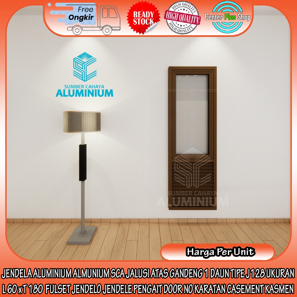 [INSTANT] JENDELA JALUSI BAWAH GANDENG 1 DAUN TIPE J128 UKURAN L 60 X T 180 CM FULSET ALMUNIUM SCA J