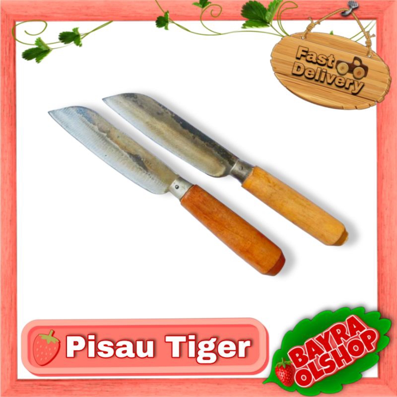 PISAU TIGER / Pisau Dapur Tiger Besi Baja