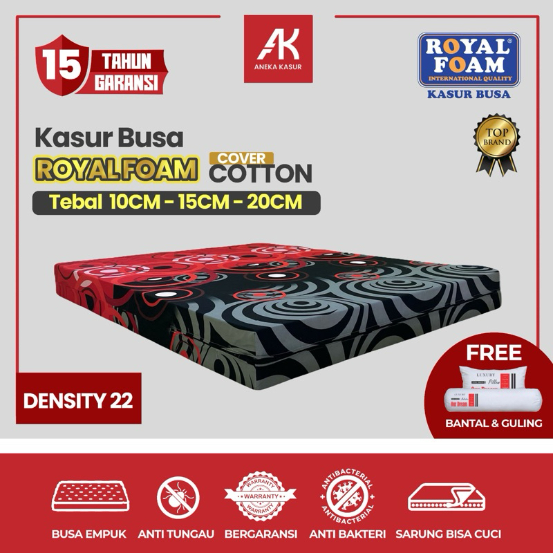 Kasur Busa ROYAL FOAM Cover Katun | GARANSI 15 TAHUN DENSITY 22 | Tebal 10CM-15CM-20CM
