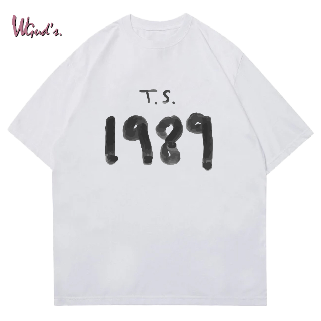 WGUD'S Cotton Combed 30S T-shirt T.S. 1989 [sablon DTF] Unisex Pria & Wanita *PREMIUM QUALITY*-PUTIH