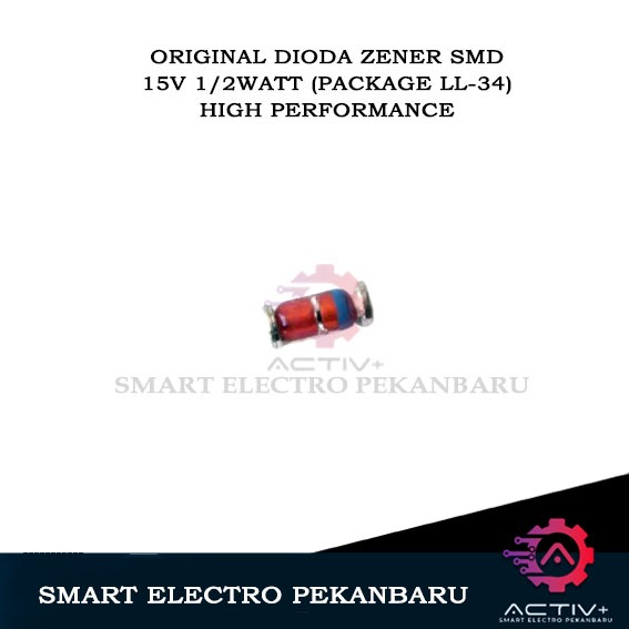 ORIGINAL ZENER SMD 15V 1/2W (PACKAGE LL34) ZENER DIODE ZMM15 ZMM15V 0.5W 15VOLT SMD SMT Dioda Zener 