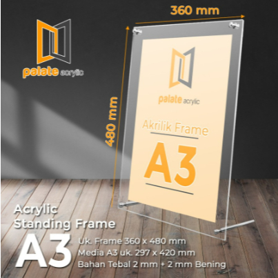 

AKRILIK FRAME / BINGKAI / DSIPLAY MEJA / ACRYLIC STANDING FRAME A3