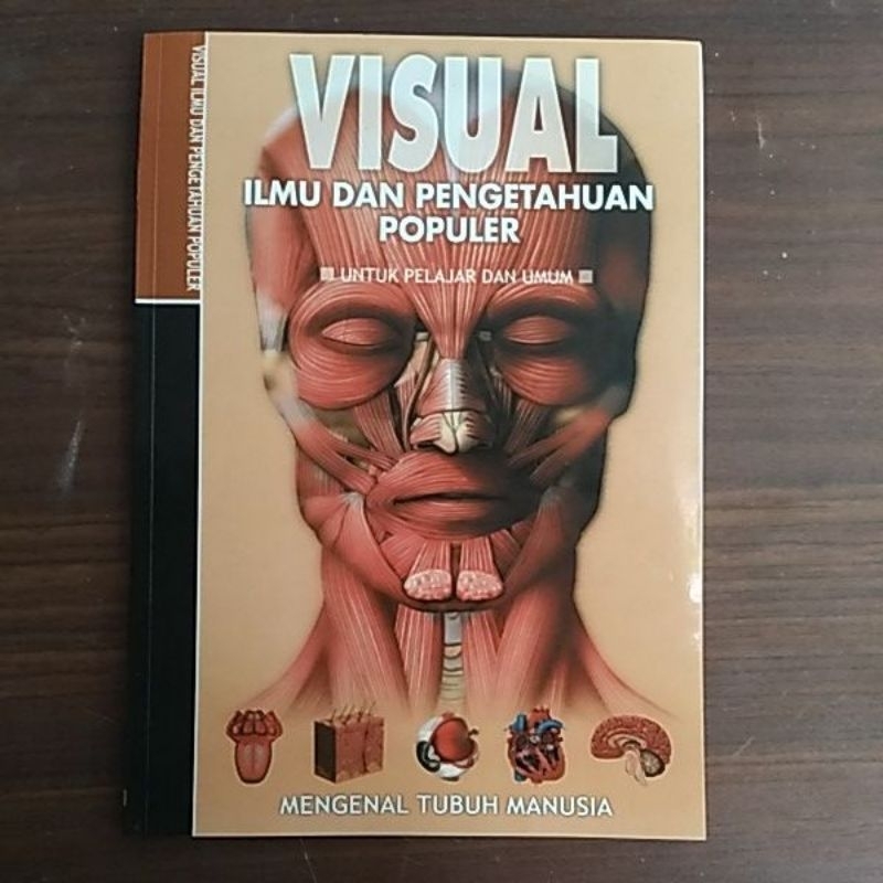 Visual mengenal tubuh manusia, ilmu dan pengetahuan populer.