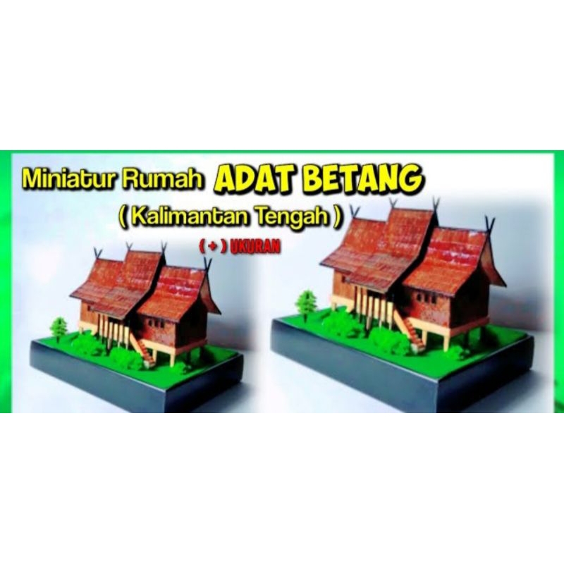 prakarya rumah adat BETANG kalimantan tengah