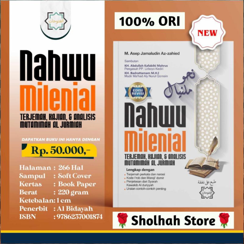 ORI Nahwu Milenial Terjemah Perkata dan Narasi, serta Kajian & Analisis berbasis Kawakibud Durriyah,
