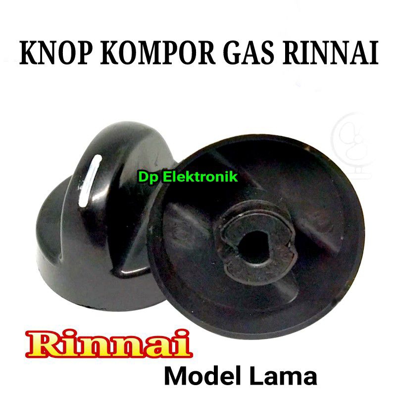 Knop Kompor Gas RINNAI 1 Tungku dan 2 Tungku Model Lama