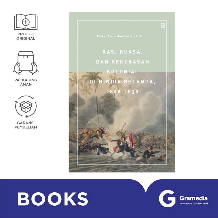 Gramedia MKG -  Buku Ras, Kuasa, dan Kekerasan Kolonial di Hindia Belanda (Peter Carey)
