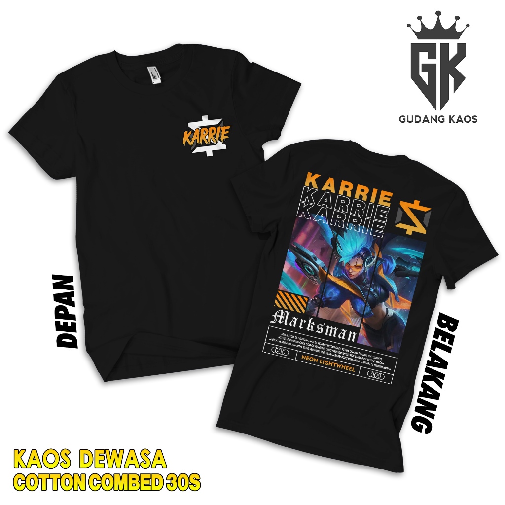 Gudang Kaos ML Karrie Neon Lightwheel - Baju Mobile Legend - Baju ML - Kaos Distro Pria Cotton Combe
