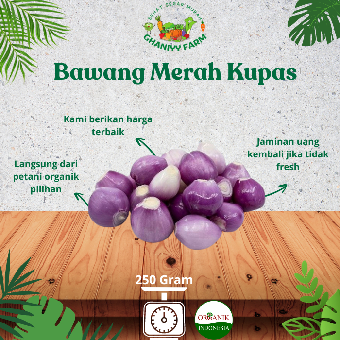 

Bawang Merah kupas organik 250 Gram
