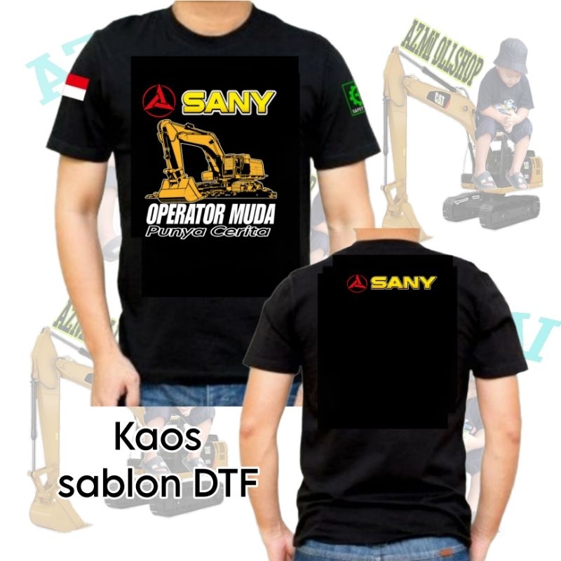 Kaos sablon excavator sanny operator muda punya cerita/kaos distro alat berat