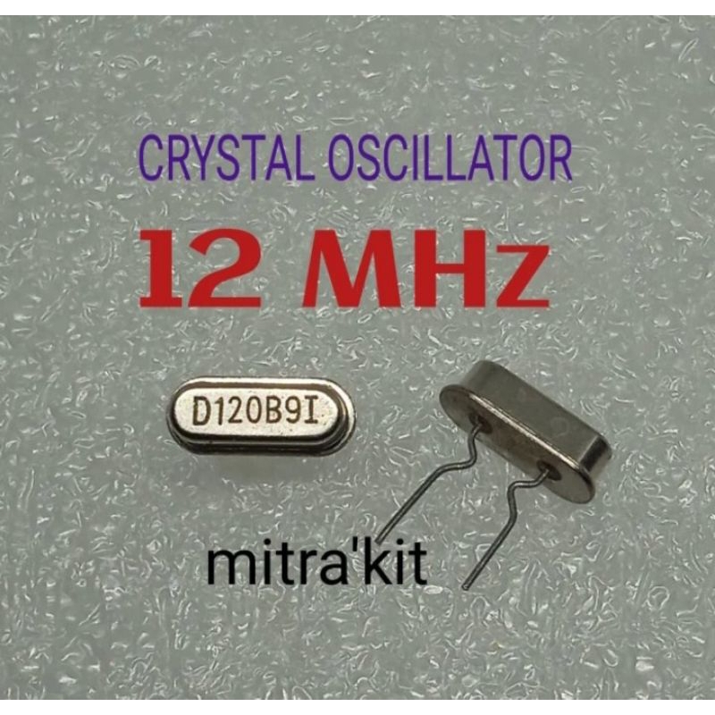 Crystal oscillator 12MHz Xtal oscillator Kristal 12MHz