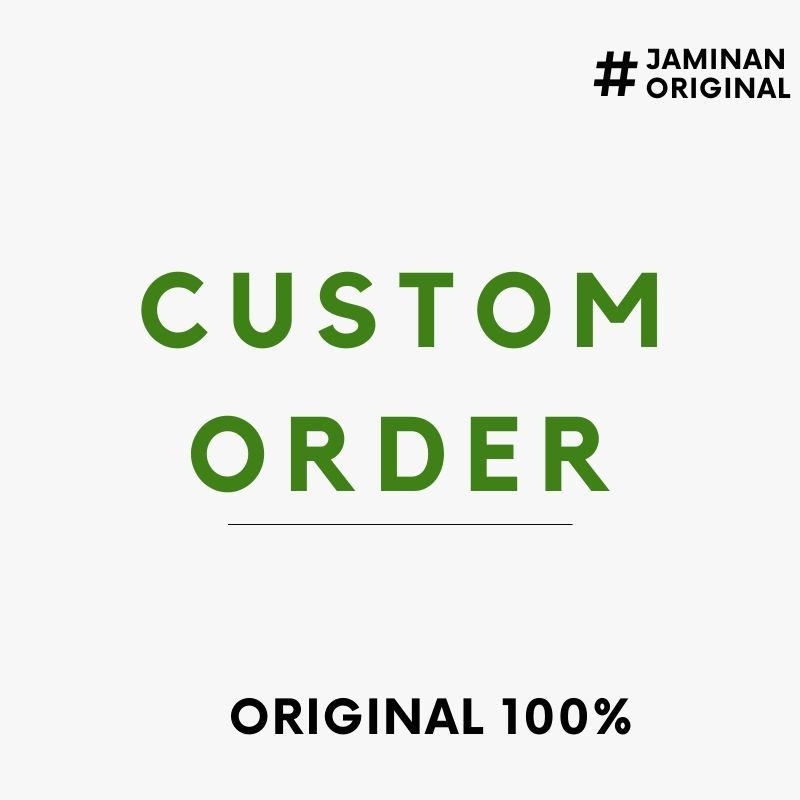 

CUSTOM ORDER CODE SK