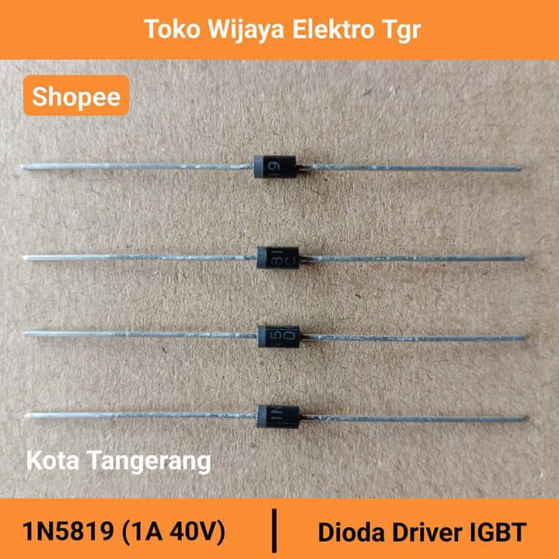 Mesin Las Sparepart | 1N5819 Dioda Driver Igbt