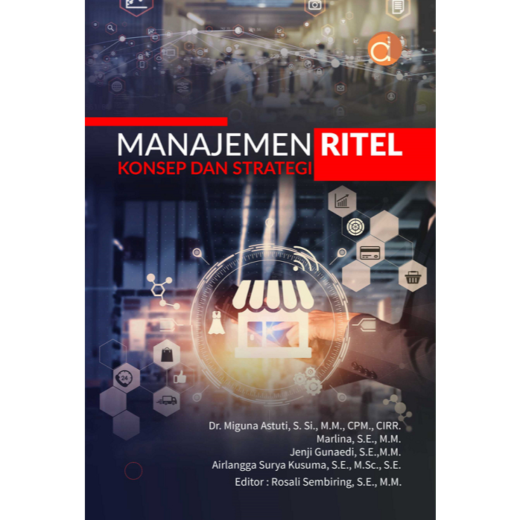 Buku Manajemen Ritel Konsep dan Strategi - Miguna Astuti