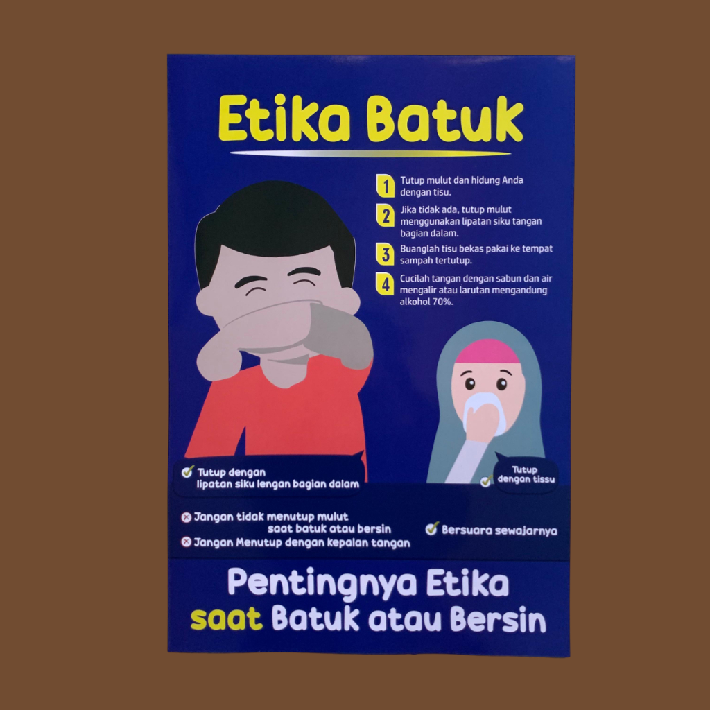 

Poster Etika | Poster Etika Saat Batuk | Poster Kesehatan | Poster Edukasi | Poster Etika Batuk dan Bersin | Poster Penyakit
