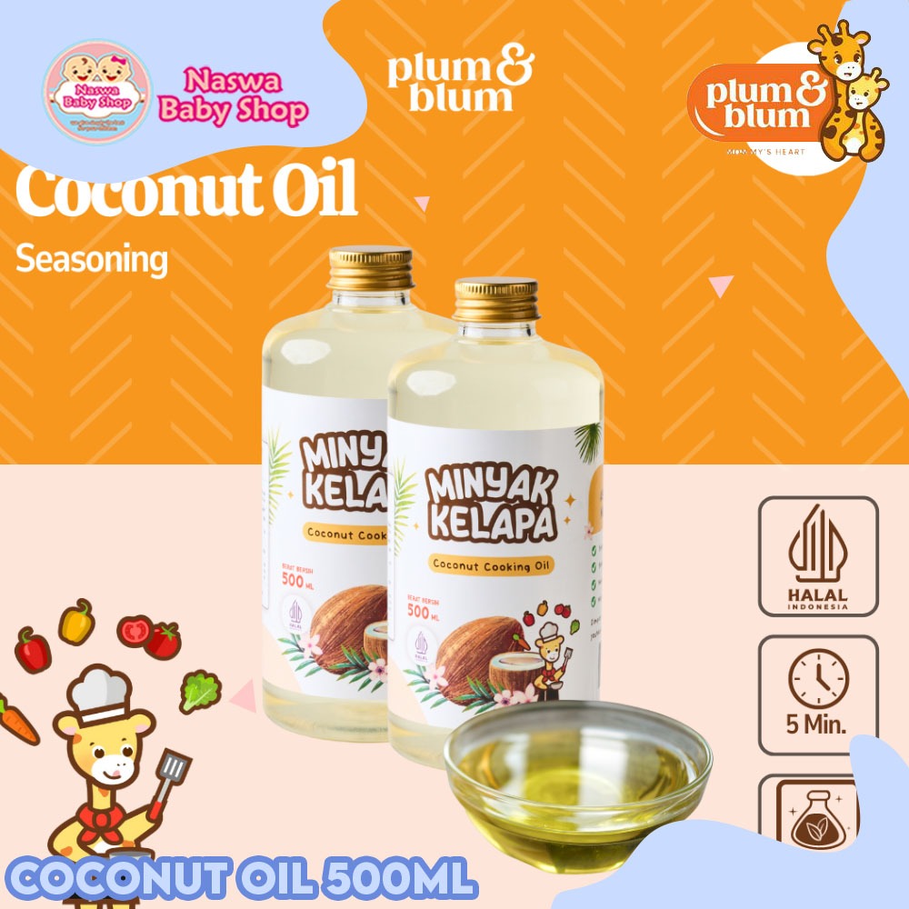 

Plum & Blum Coconut Cooking Oil Minyak MPASI BB Booster Bayi 500ml