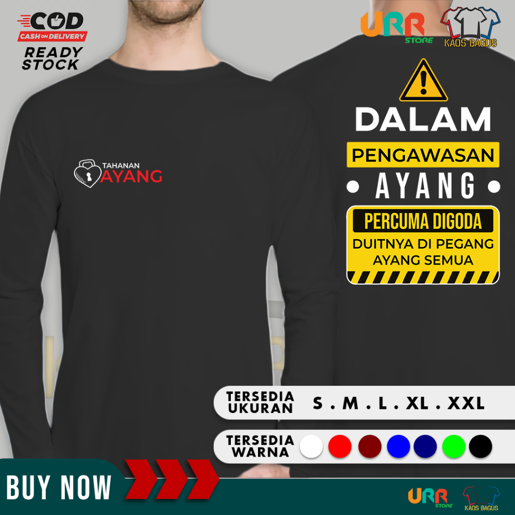 Kaos Tahanan Ayang Lengan Panjang Lucu Dalam Pengawasan Ayang | Combed 30s Lembut & Adem