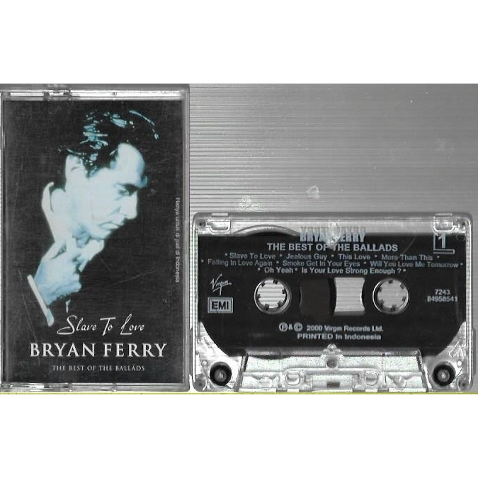 Kaset Pita Original - Bryan Ferry Slave To Love:The Best Of The Ballad