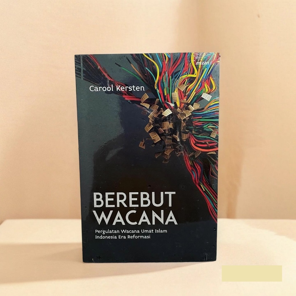 Berebut Wacana - Carool Kersten