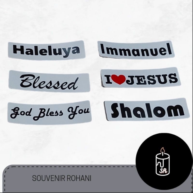 

STIKER ROHANI KRISTEN ANTI AIR TULISAN IMMANUEL / SHALOM / GOD BLESS YOU / HALELUYA / BLESSED / I LOVE JESUS