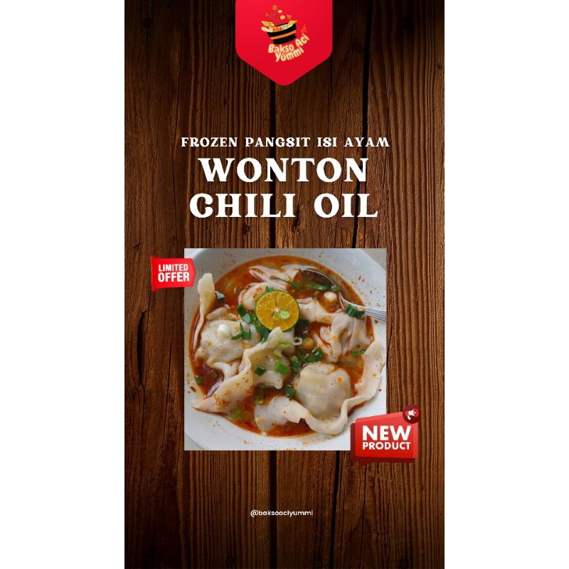 

Wonton Chili Oil / Pangsit Isi Ayam - Versi Kuah dan Basah - @baksoaciyummi