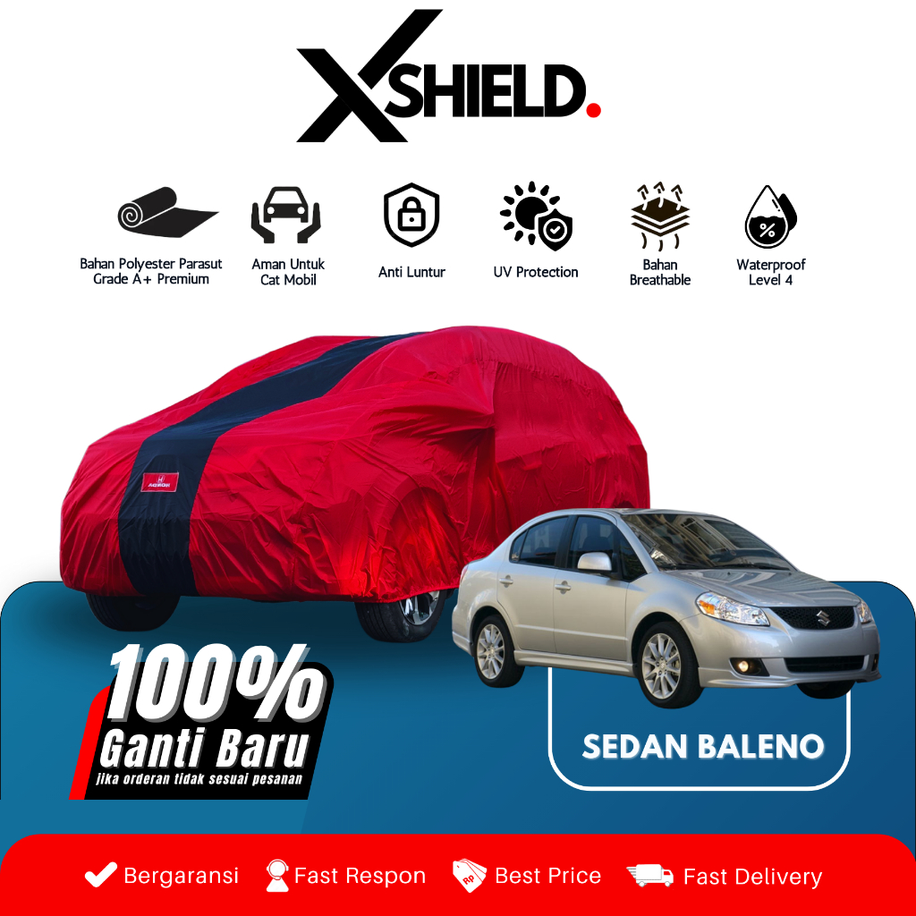 XSHIELD Body Cover SEDAN BALENO Premium Waterproof Semi Outdoor Sarung Mobil SEDAN BALENO.