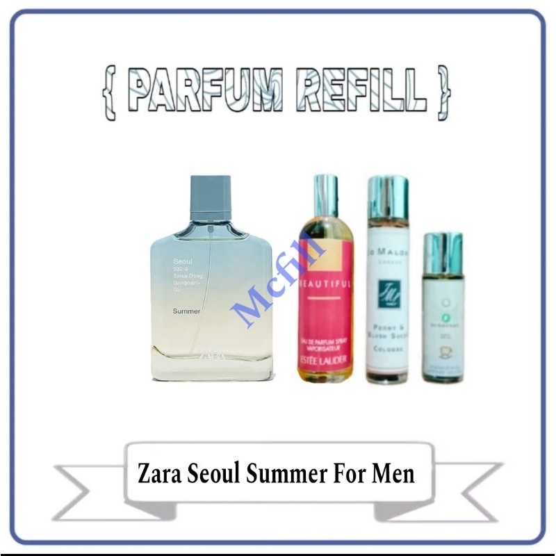 Parfum Refill Zara Seoul Summer For Men