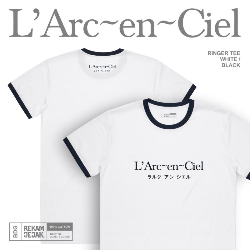 KAOS BAND LARC EN CIEL | KAOS LARC EN CIEL | KAOS LARUKU | REKAMJEJAKMERCH