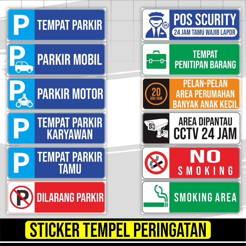 

Pilihan Sticker Peringatan Larangan Himbauan rambu-rambu bahan terbaik grafteck terlaminasi tahan air tahan cuaca tidak mudah pudar