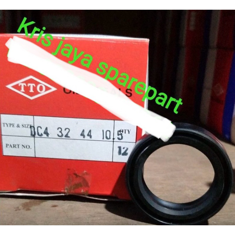 oil seal skok depan Double & Single  pirr Dc4 32 44 10,5 & TC4 32 44 10,5 merk tto