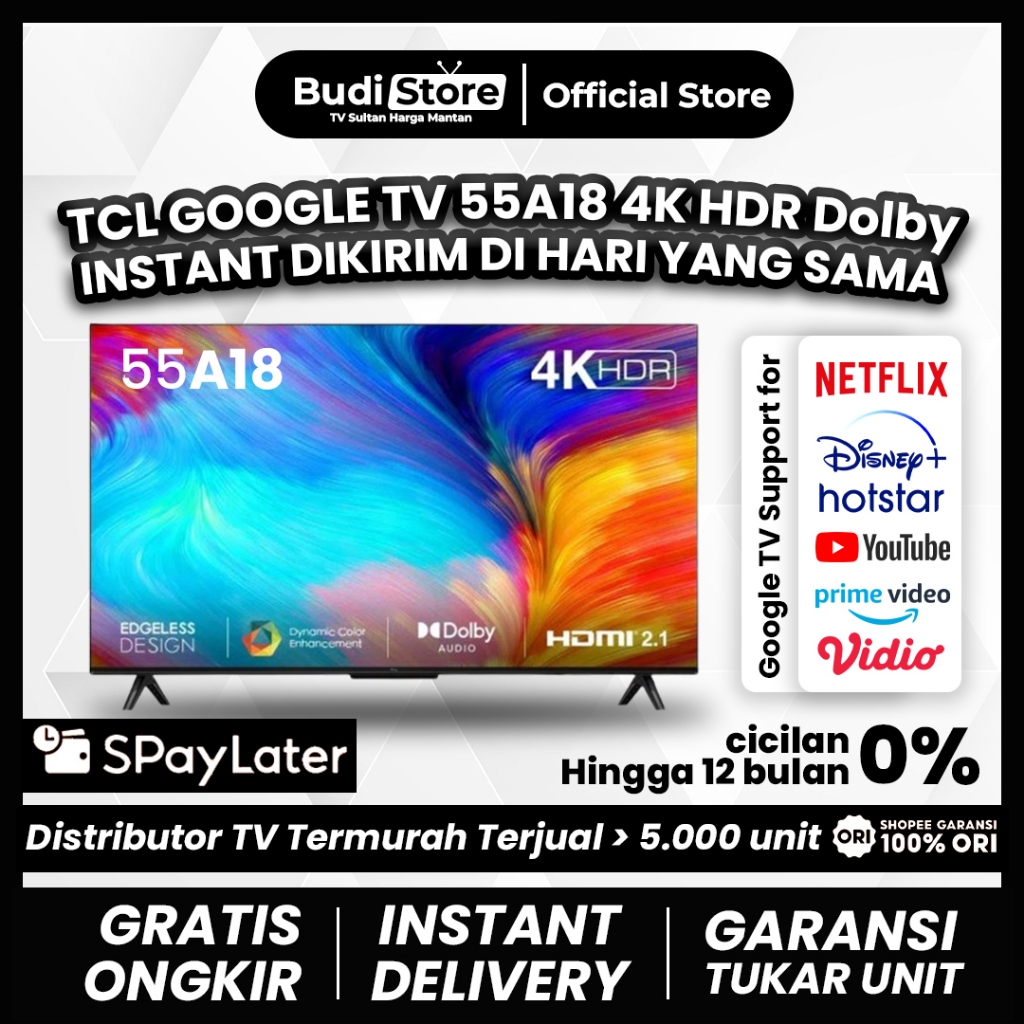 TCL GOOGLE TV 55 inch [SECOND] 55A18 4K UHD SMART ANDROID TV Dynamic Color Enhancement 100% Original