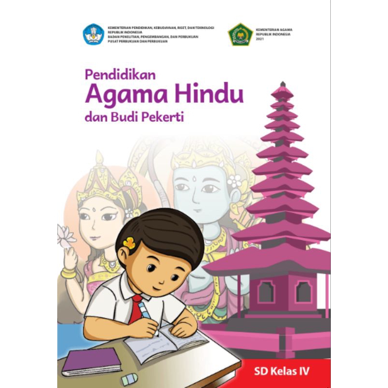 

BUKU SISWA PENDIDIKAN AGAMA HINDU DAN BUDI PEKERTI KELAS 4 SD