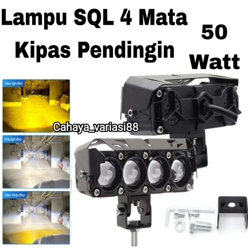 Lampu Tembak Sorot SQL 4 Mata Kipas Pendingin / Lampu SQL 4 Mata Motor Mobil Universal