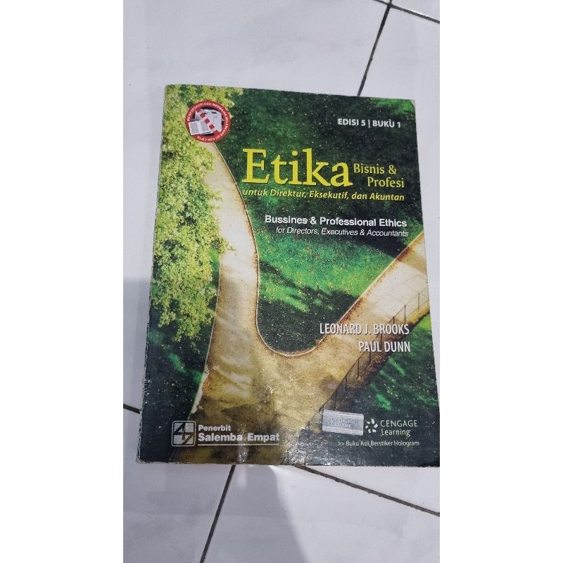 Etika Bisnis dan Profesi Untuk Direktur, Eksekutif, dan Akuntan Buku 1 Edisi 5 (Leonard J. Brooks da