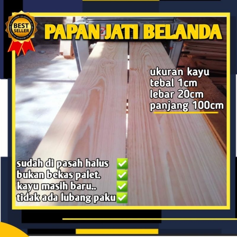 papan kayu jati belanda 1*20*100cm bukan bekas palet
