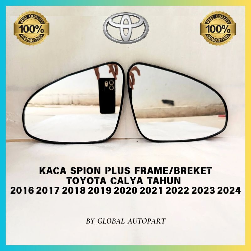 Kaca Spion Mobil Calya Tahun 2016 2017 2018 2019 2020 2021 2022 2023 2024 Kaca Plus Frame