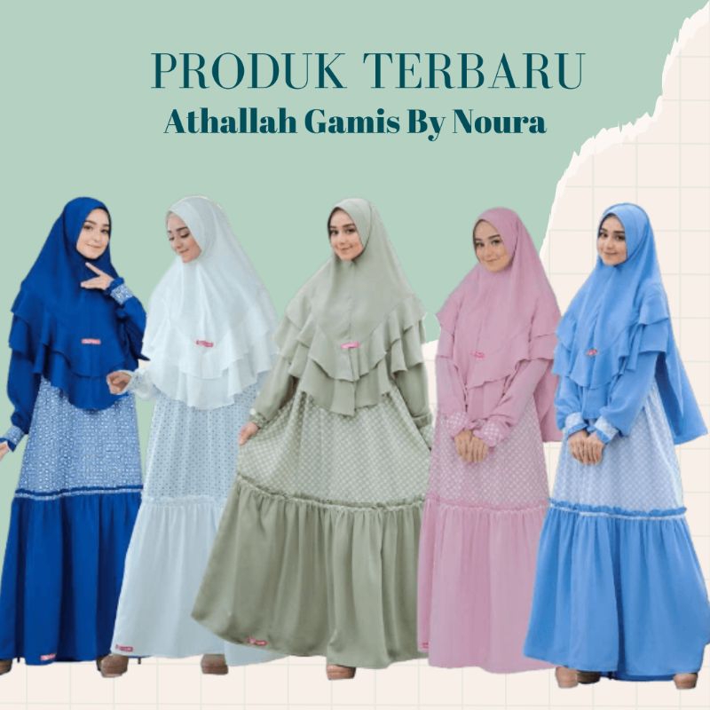 NOURA || GAMIS ATHALLAH