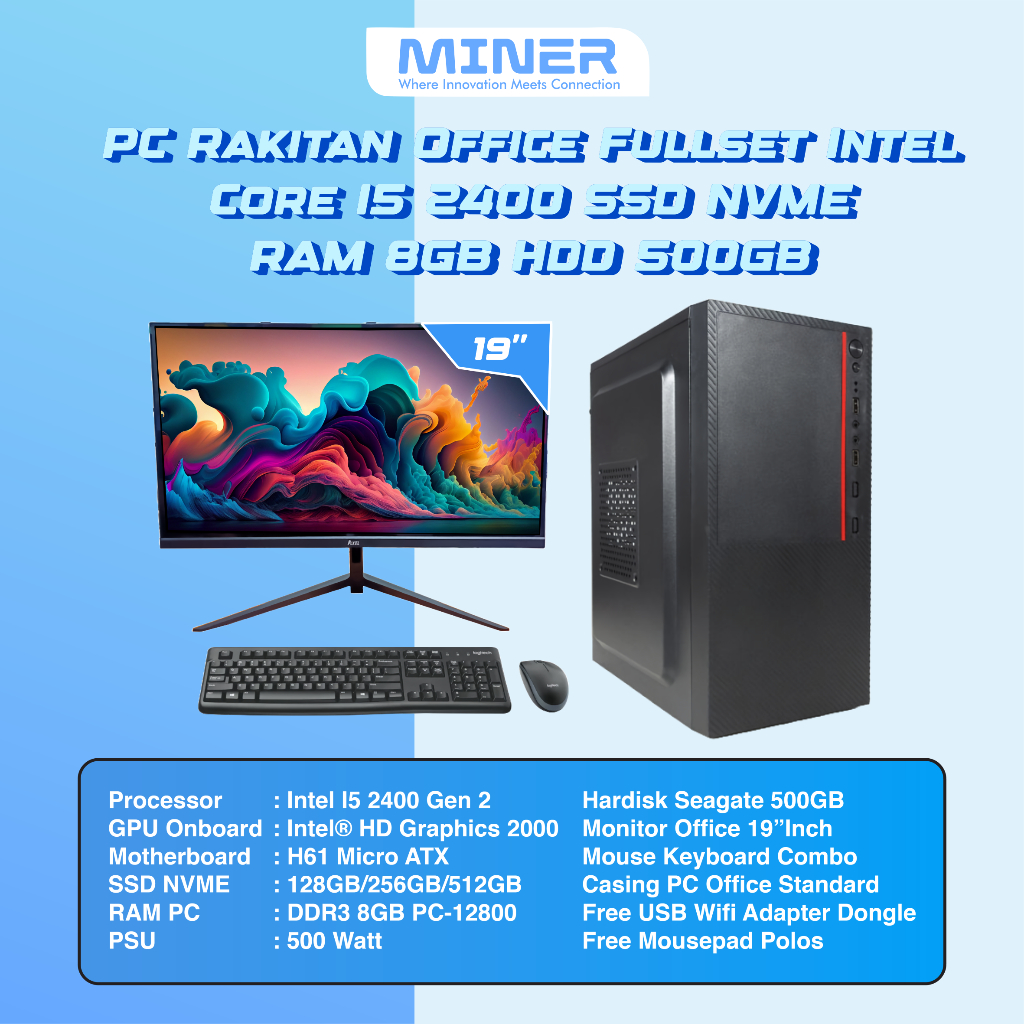 PC Rakitan Office Fullset Intel Core I5 2400 SSD NVME 512GB Ram 8GB HDD 500GB