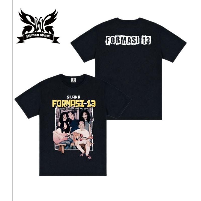 KAOS BAND SLANK F13 // KAOS LEGEND // FORMASI 13