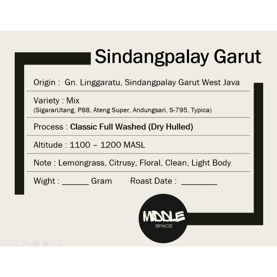 

FULL WASHED | SINDANGPALAY GARUT | Biji kopi - Roast Bean Kopi 200gr | MiddleSpace Coffee