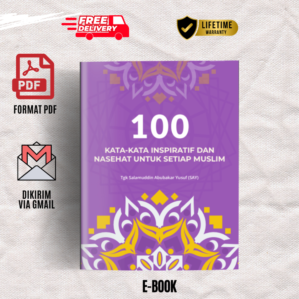 

100 Kata-Kata Inspiratif dan Nasehat untuk Setiap Muslim by Tengku Salamuddin Abubakar Yusuf