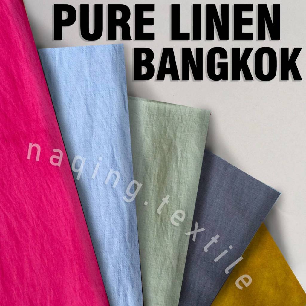 Kain Pure Linen Bangkok IMPORT Naqing Textile