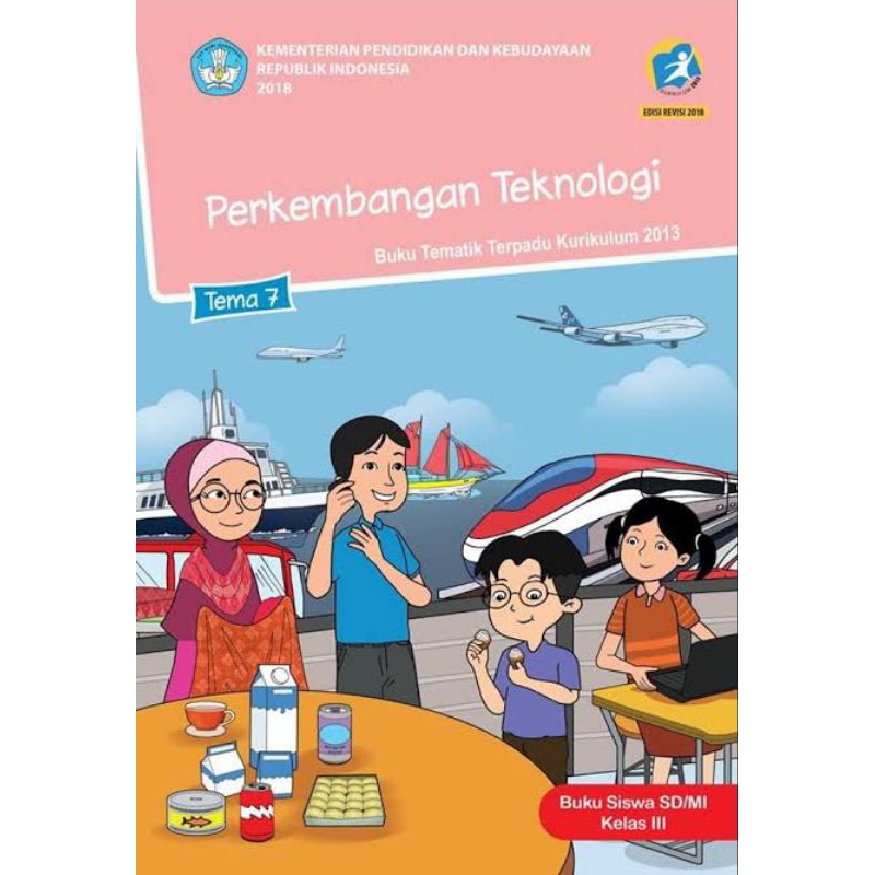 

Ready Stok!!! Buku paket Tematik 3 Tema 7 perkembangan teknologi untuk siswa kelas 3 SD MI Sederajat