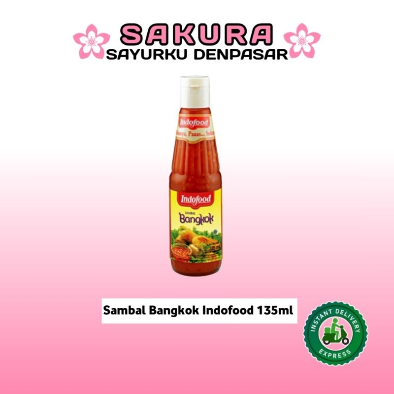

Sambal Bangkok Indofood 133ml - SAKURA