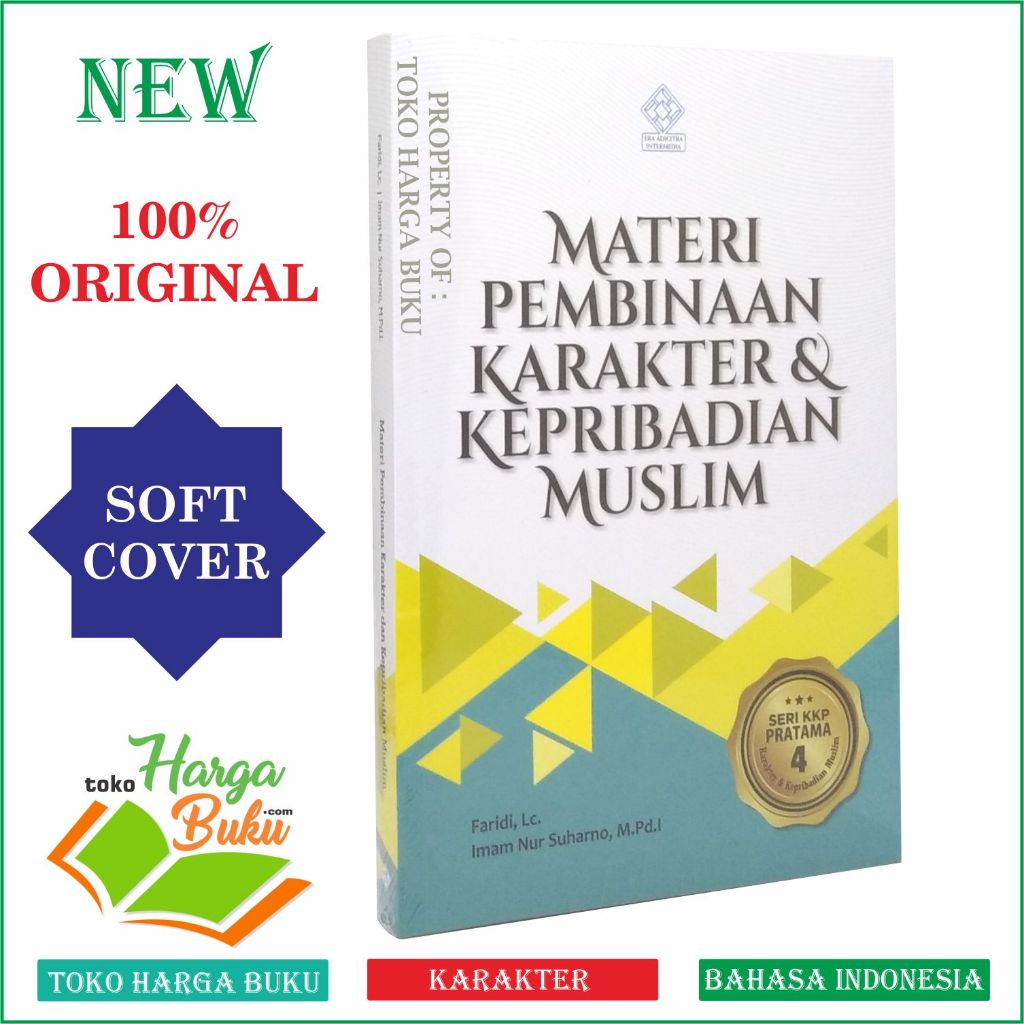 Foto Materi Pembinaan Karakter dan Kepribadian Muslim SERI KKP PRATAMA 4 Penerbit Era Adicitra Intermedia
