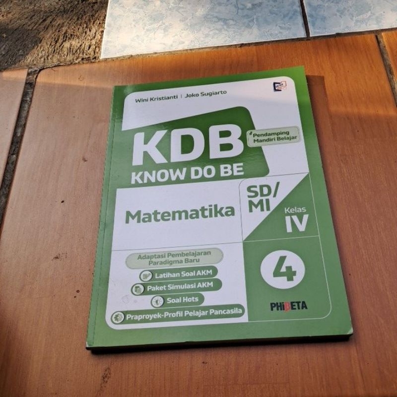 KDB KNOW DO BE PENDAMPING MANDIRI BELAJAR  MATEMATIKA SD/MI KELAS 4