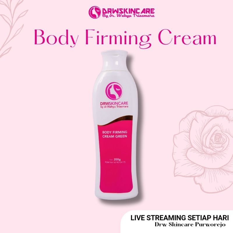 Drw Skincare Body Firming Cream / Pembakar Lemak / Slimming Cream / Krim Pelangsing