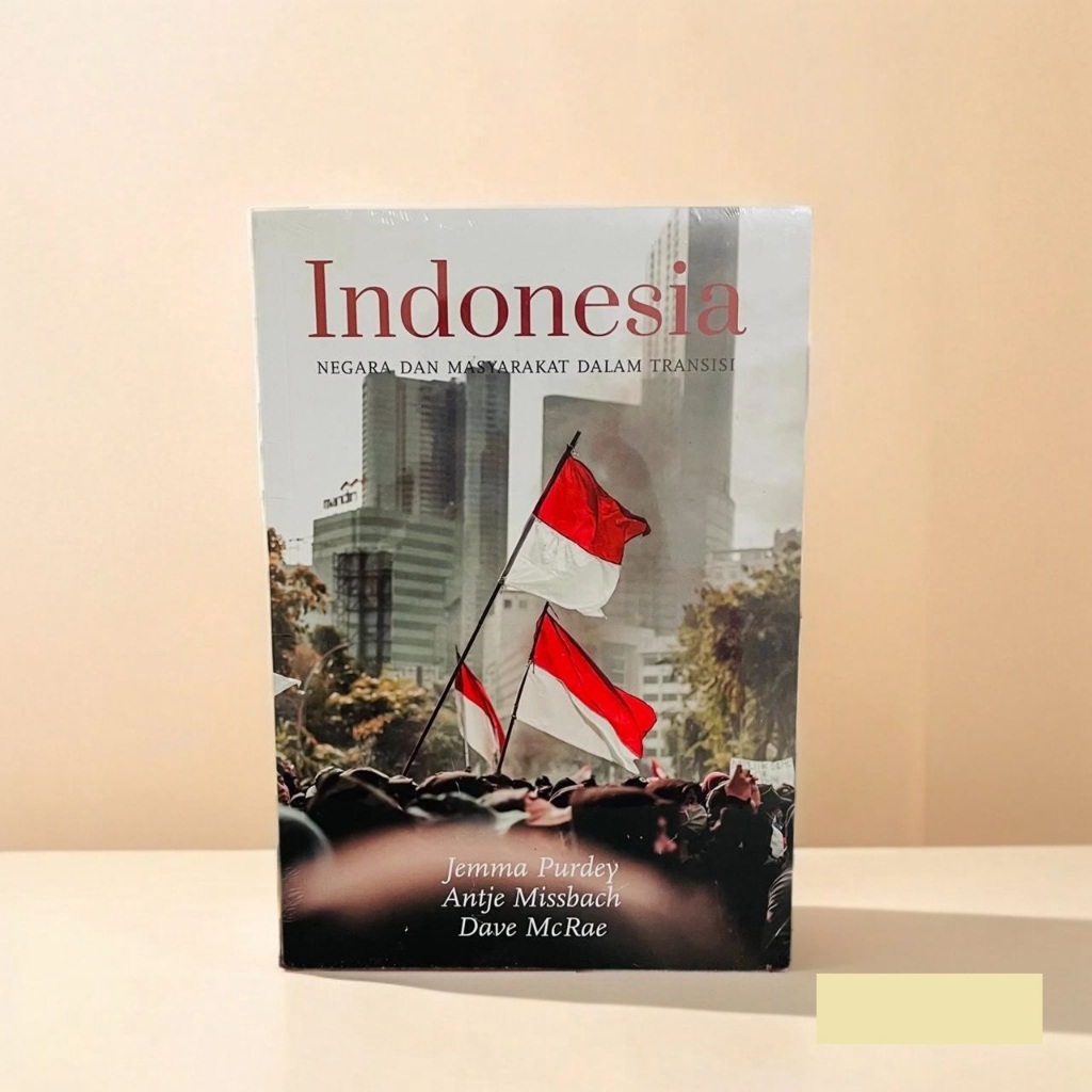 Indonesia - Negara dan Masyarakat dalam Transisi