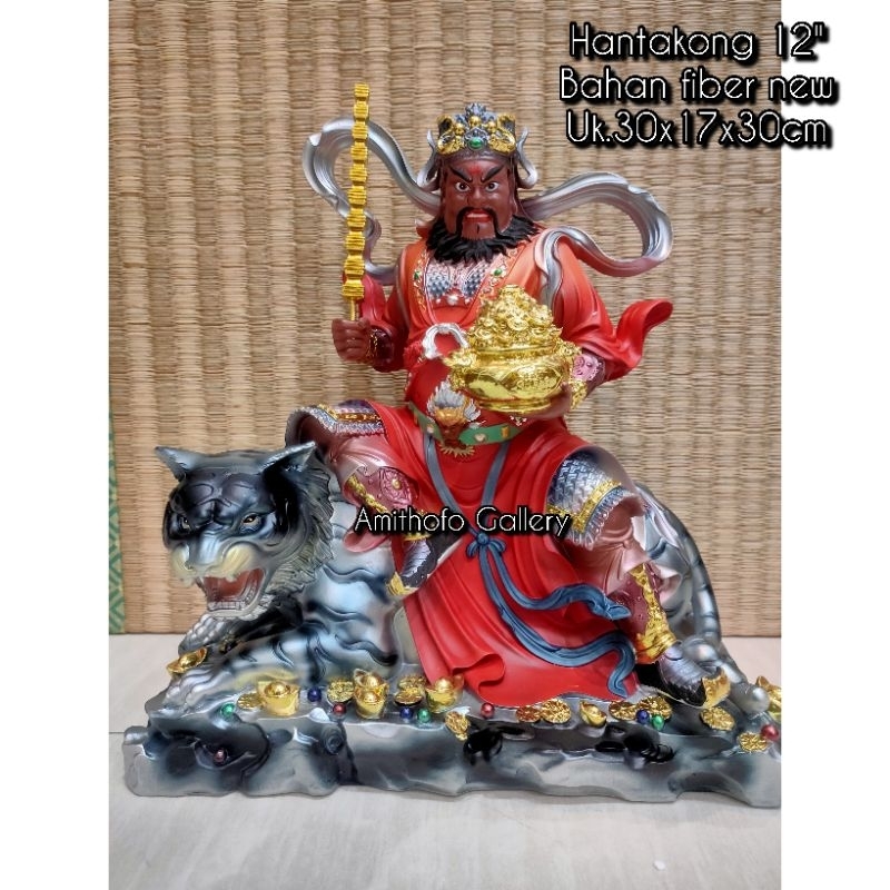 Patung / kimsin / Rupang HAN TAN KONG / TIO GUAN SUEI 12INCI FIBER L2